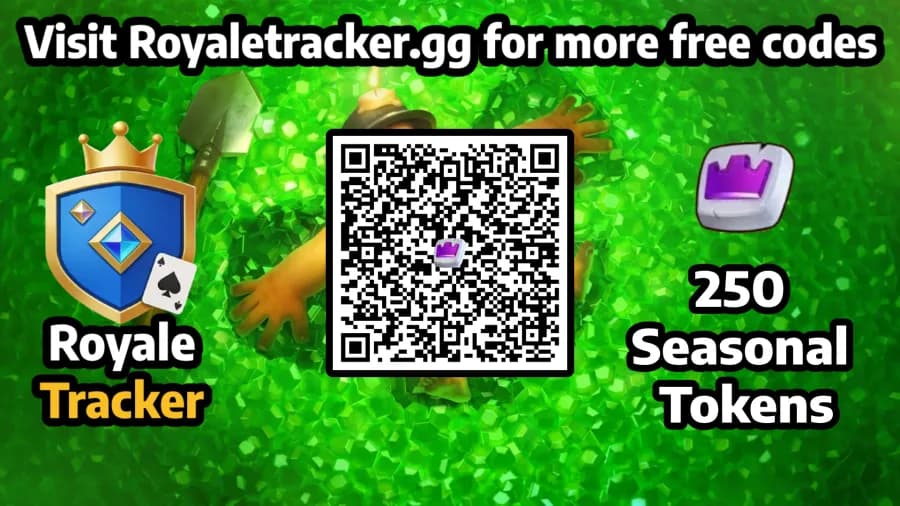 Free QR code to redeem Season Tokens: 250 Tokens in Clash Royale