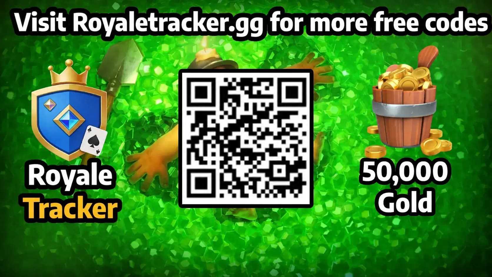 Free QR code to redeem Gold: 50,000 Gold in Clash Royale