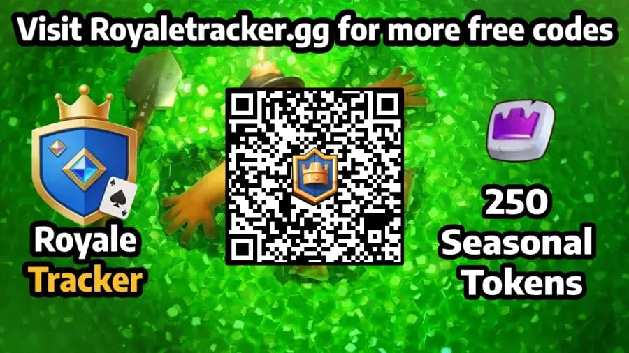 Free QR code to redeem Season Tokens: 250 Tokens in Clash Royale